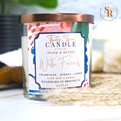 With Friends Scented Soy Candle